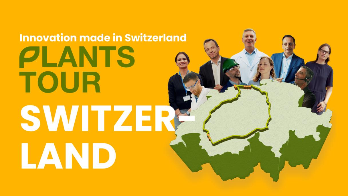 Plants Tour Switzerland